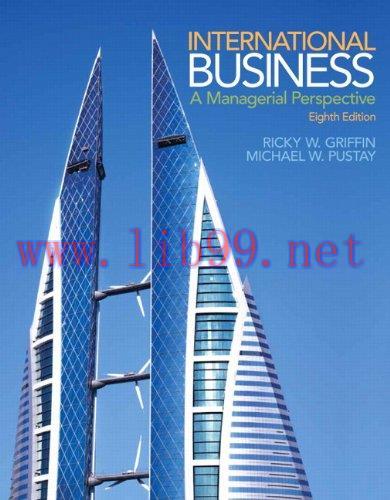 [FOX-Ebook]International Business: A Managerial Perspective, 8th Edition