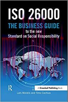 (PDF)ISO 26000: The Business Guide to the New Standard on Social Responsibility 1st Edition