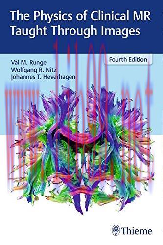 [AME]The Physics of Clinical MR Taught Through Images, 4ed (PDF)