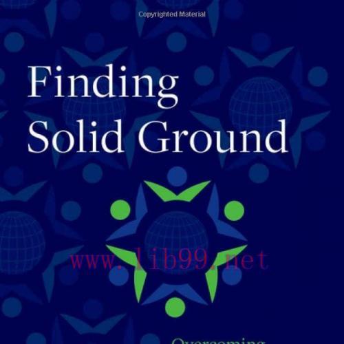 [AME]Finding Solid Ground: Overcoming Obstacles in Trauma Treatment (Original PDF)