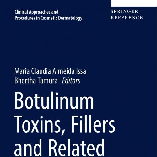 Botulinum Toxins Fillers and Related Substances - Wei Zhi