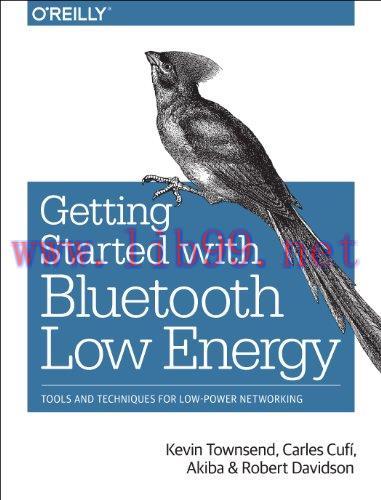 [FOX-Ebook]Getting Started with Bluetooth Low Energy