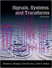[PDF]Signals, Systems, and Transforms 5th Edition