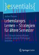 [PDF]Lebenslanges Lernen – Strategien für ältere Semester : Mit Ü30 noch einmal effizient studi...