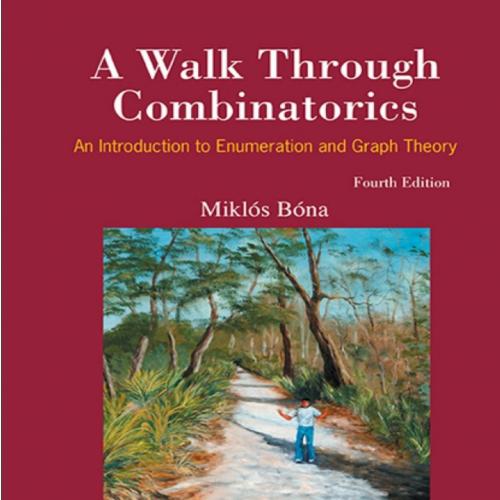 Walk Through Combinatorics_ An Introduction to Enumeration and Graph Theory, A