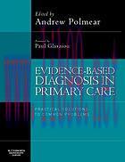 [AME]Evidence-Based Diagnosis in Primary Care: Practical Solutions to Common Problems (Original...