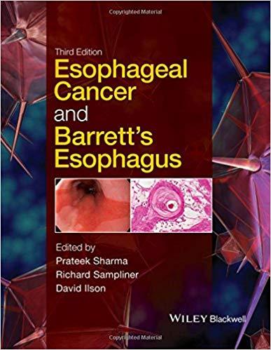 Esophageal Cancer and Barrett’s Esophagus, 3rd Edition