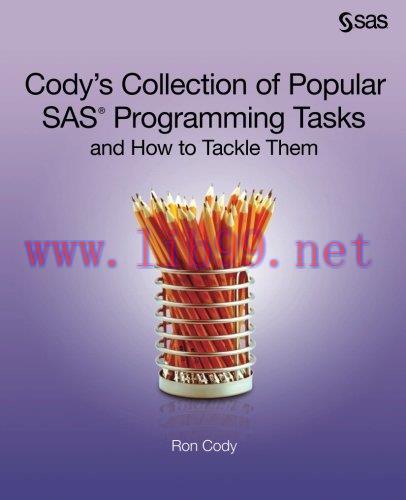 [FOX-Ebook]Cody's Collection of Popular SAS Programming Tasks and How to Tackle Them