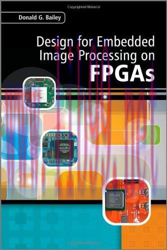 [FOX-Ebook]Design for Embedded Image Processing on FPGAs