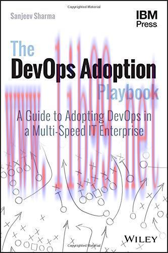 [FOX-Ebook]The DevOps Adoption Playbook: A Guide to Adopting DevOps in a Multi-Speed IT Enterpr...