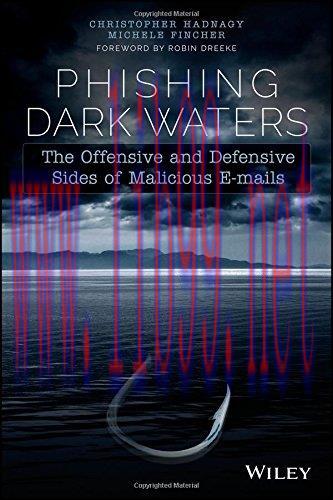 [FOX-Ebook]Phishing Dark Waters: The Offensive and Defensive Sides of Malicious Emails