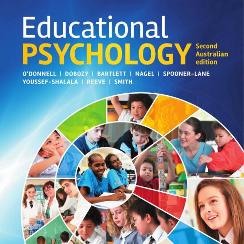 Educational Psychology, 2nd Australian Edition by O'Donnell, Angela
