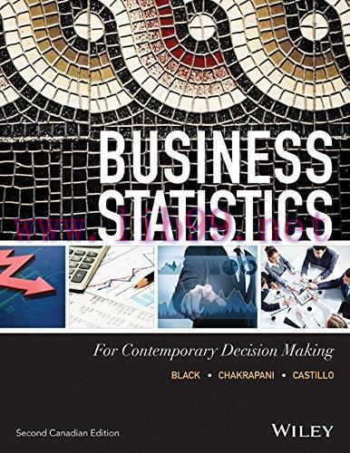 (PDF)Business Statistics for Contemporary Decision Making, 2nd Canadian by Ken Black