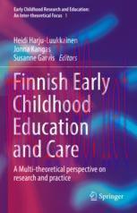 [PDF]Finnish Early Childhood Education and Care : A Multi-theoretical perspective on research a...