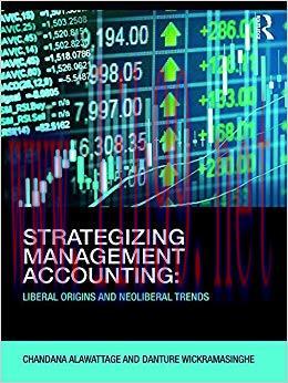 (PDF)Strategizing Management Accounting: Liberal Origins and Neoliberal Trends 1st Edition