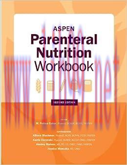 [AME]ASPEN Parenteral Nutrition Workbook: An Illustrated Handbook (EPUB)