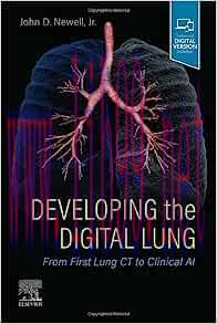 [AME]Developing the Digital Lung: From_ First Lung CT to Clinical AI (Original PDF)