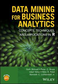 Data Mining for Business Analytics Concepts, Techniques, and Applications in R