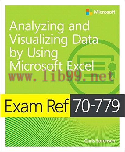 [FOX-Ebook]Exam Ref 70-779 Analyzing and Visualizing Data with Microsoft Excel