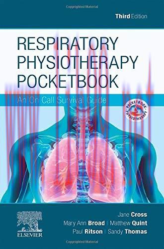 [AME]Respiratory Physiotherapy Pocketbook: An On Call Survival Guide, 3rd Edition (Physiotherap...