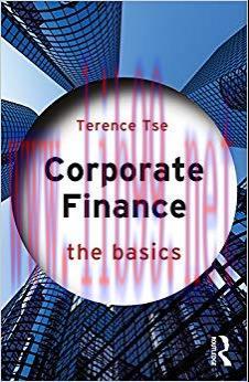 Corporate Finance: The Basics 1st Edition,