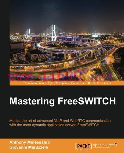 [FOX-Ebook]Mastering FreeSWITCH