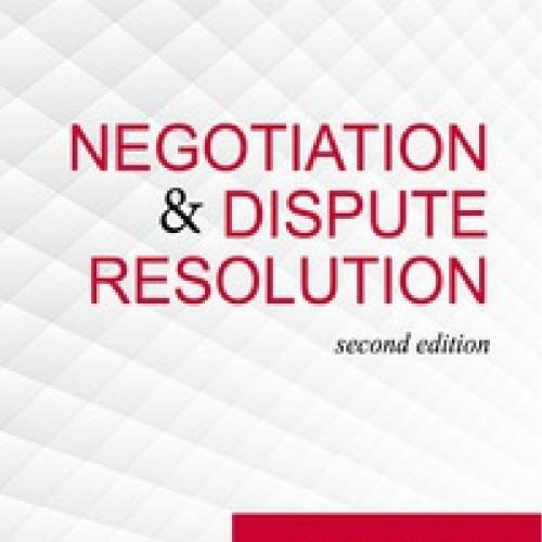 Negotiations and Dispute Resolution 2nd Edition By DeMarr 160Yuan