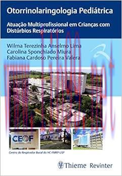 [AME]Otorrinolaringologia Pediátrica: Atuação Multiprofissional em Crianças com Distúrbios Resp...