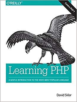 (PDF)Learning PHP A Gentle Introduction to the Web’s Most Popular Language 1st Edition
