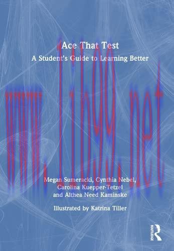 [FOX-Ebook]Ace That Test: A Student’s Guide to Learning Better