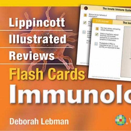 Lippincott Illustrated Reviews Flash Cards Immunology