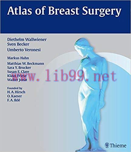 [PDF]Atlas of Breast Surgery [Diethelm Wallwiener]