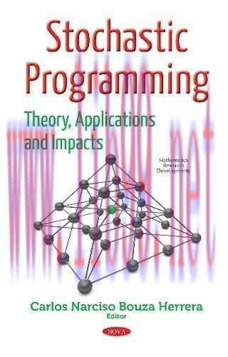 [FOX-Ebook]Stochastic Programming: Theory, Applications and Impacts