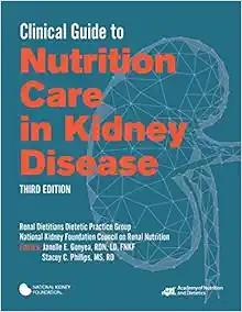 [AME]Clinical Guide to Nutrition Care in Kidney Disease, 3rd Edition (High Quality Image PDF)