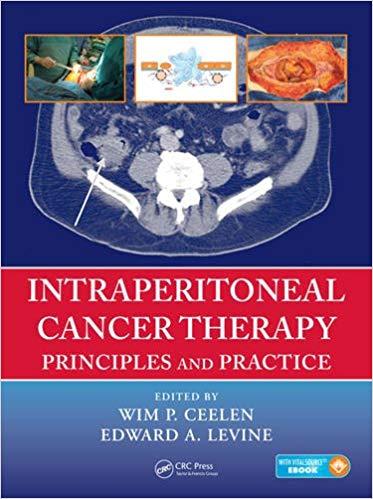 Intraperitoneal Cancer Therapy - Principles and Practice