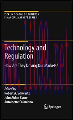 (PDF)Technology and Regulation: How Are They Driving Our Markets? (Zicklin School of Business F...