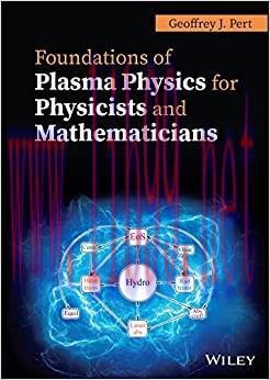 (PDF)Foundations of Plasma Physics for Physicists and Mathematicians