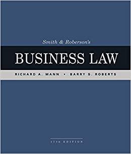 Smith and Roberson’s Business Law 17th Edition