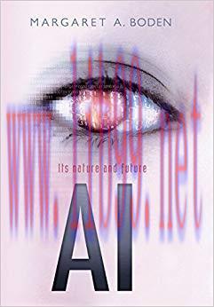 AI: Its nature and future 1st Edition,