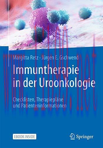 [AME]Immuntherapie in der Uroonkologie: Checklisten, Therapiepläne und Patienteninformationen (...
