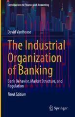[PDF]The Industrial Organization of Banking: Bank Behavior, Market Structure, and Regulation