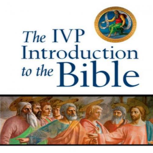 IVP Introduction to the Bible, The - Unknown