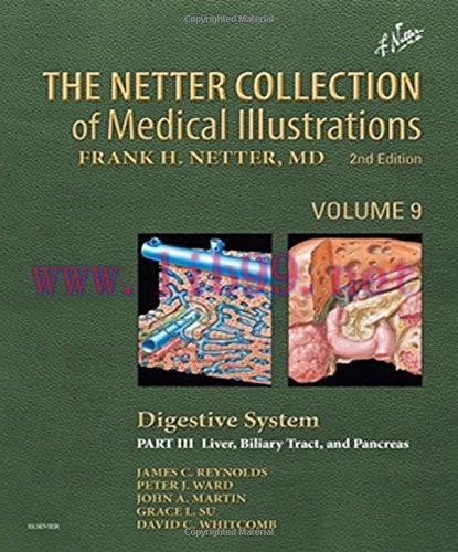 [AME]The Netter Collection of Medical Illustrations: Digestive System: Part III - Liver, Biliar...
