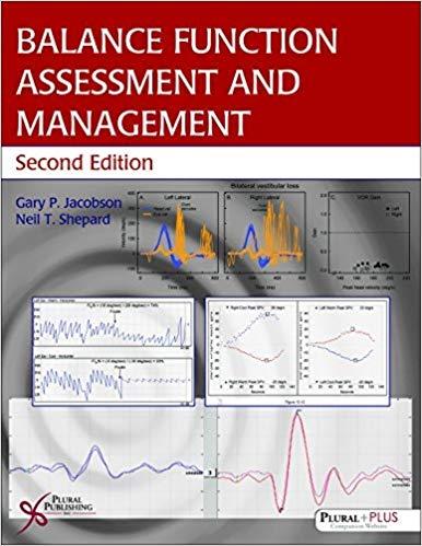 Balance Function Assessment and Management, Second Edition