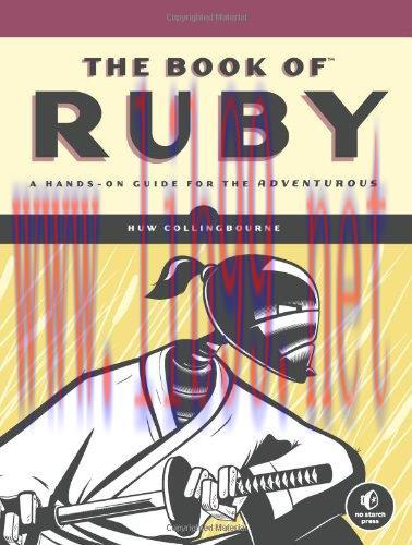 [FOX-Ebook]The Book of Ruby: A Hands-On Guide for the Adventurous