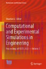 [PDF]Computational and Experimental Simulations in Engineering: Proceedings of ICCES 2023—Volum...