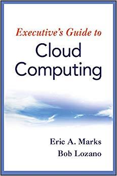 (PDF)Executive’s Guide to Cloud Computing 1st Edition