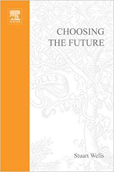 (PDF)Choosing the Future 1st Edition