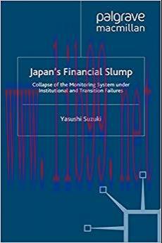 (PDF)Japan’s Financial Slump: Collapse of the Monitoring System under Institutional and Transit...