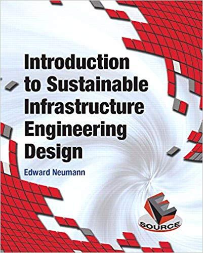 (Solution Manual)Introduction to Sustainable Infrastructure Engineering Design .pdf
